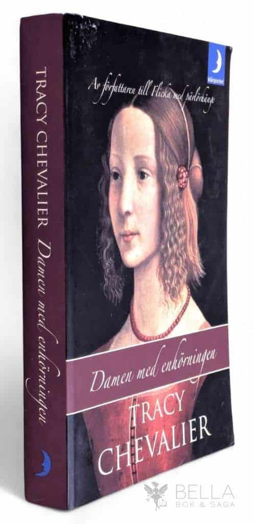 Tracy Chevalier : Damen med enhörningen