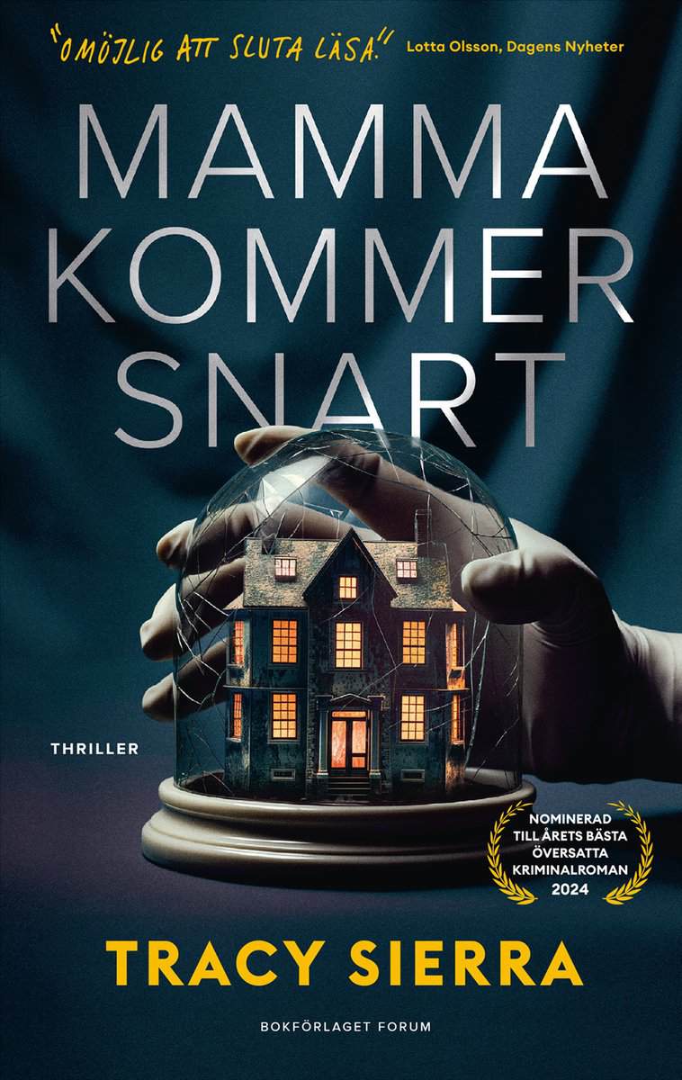 Tracy Sierra : Mamma kommer snart