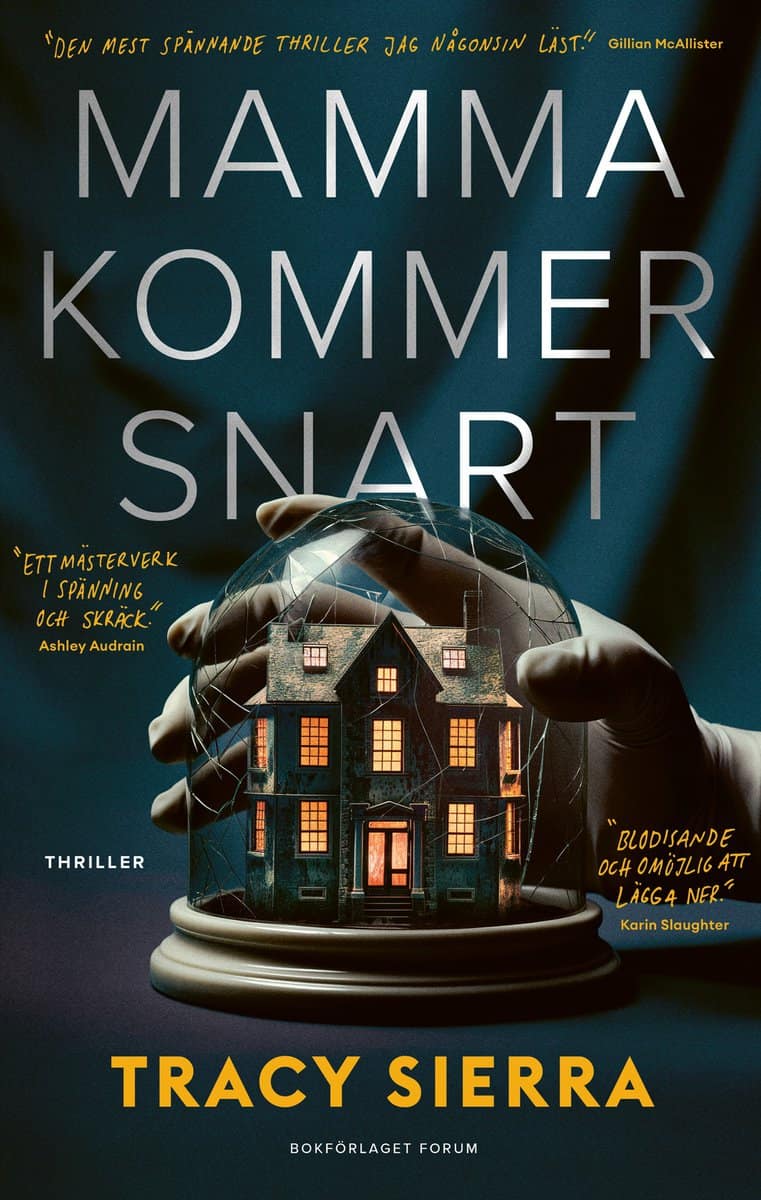 Tracy Sierra : Mamma kommer snart