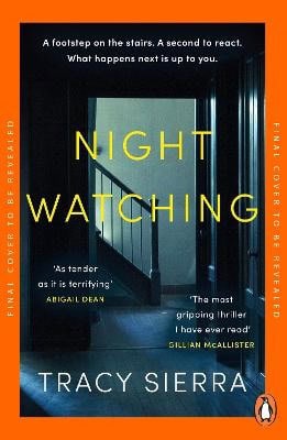 Tracy Sierra : Nightwatching
