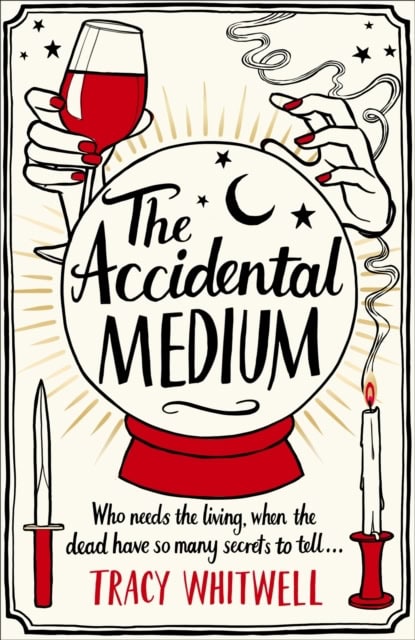 Tracy Whitwell : Accidental Medium