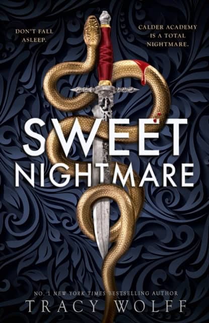 Tracy Wolff : Sweet Nightmare