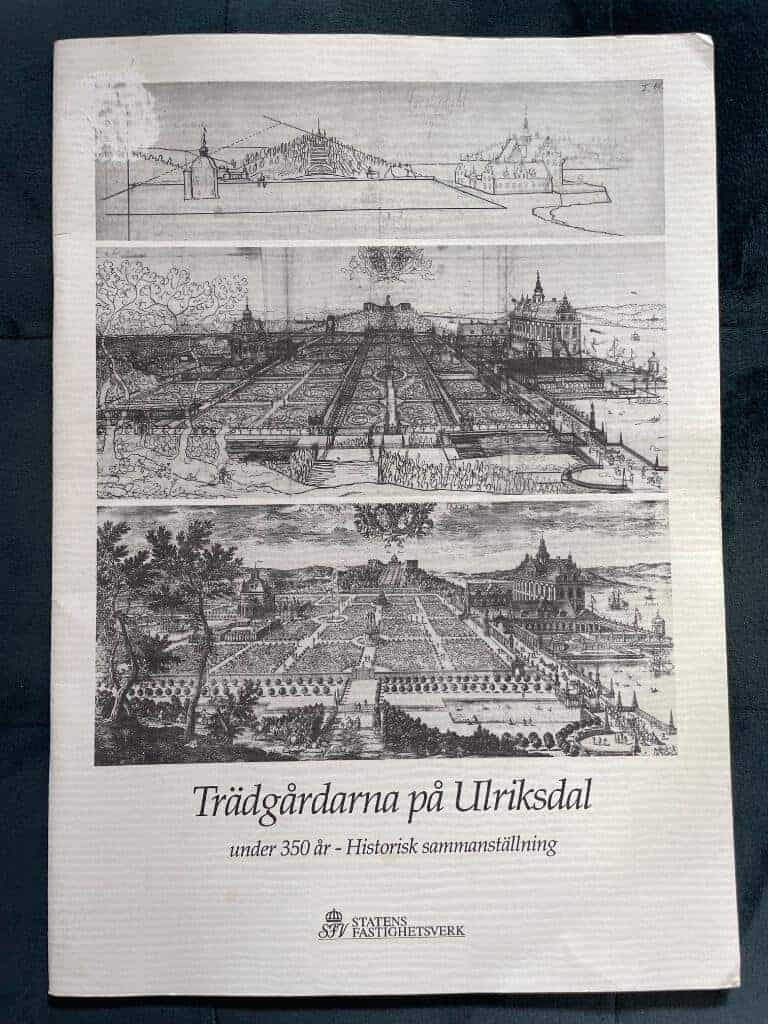 Trädgårdarna på Ulriksdal under 350 år