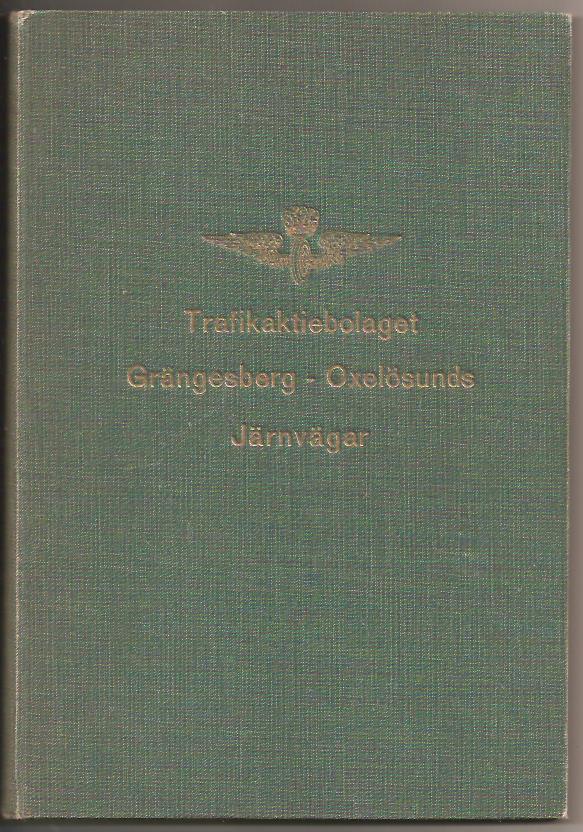 Trafikaktiebolaget Grängesberg - Oxelösunds järnvägar. Historik