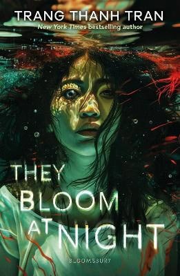 Trang Thanh Tran : They Bloom at Night