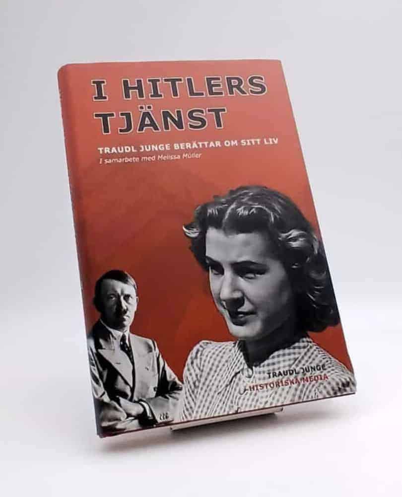 Traudl Junge : I Hitlers tjänst
