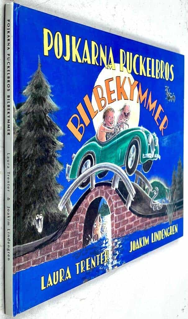 Trenter, Laura ; Lindengren, Joakim : Pojkarna Puckelbros bilbekymmer