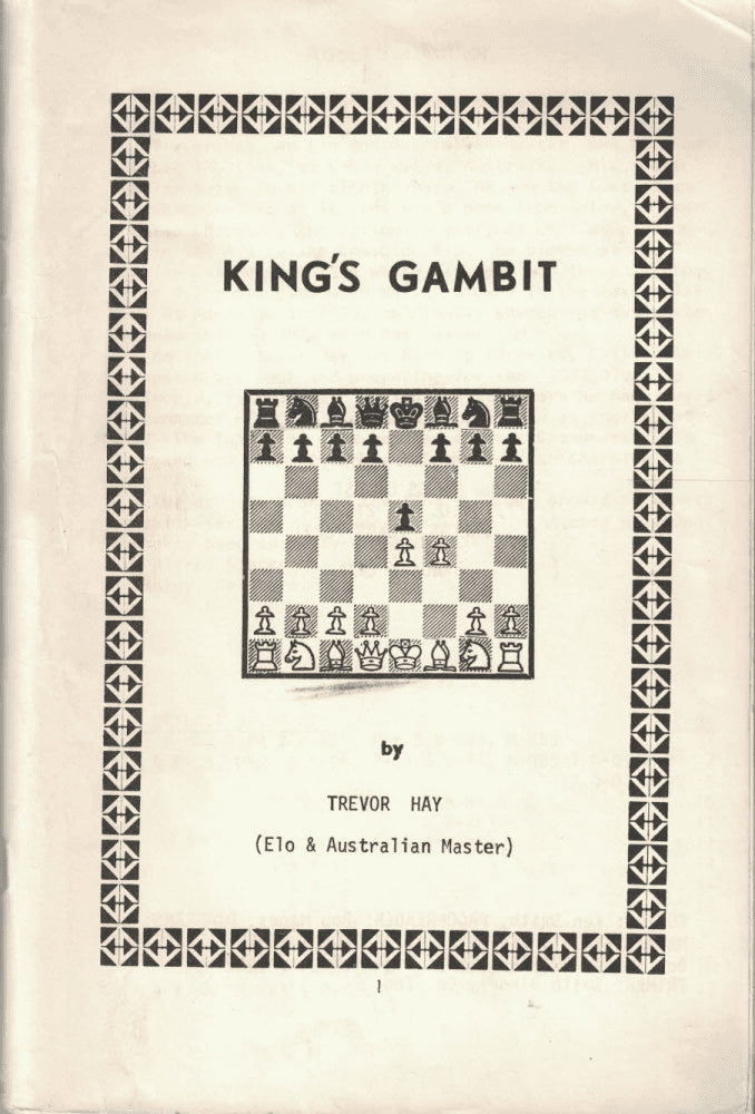 Trevor Hay : King's Gambit