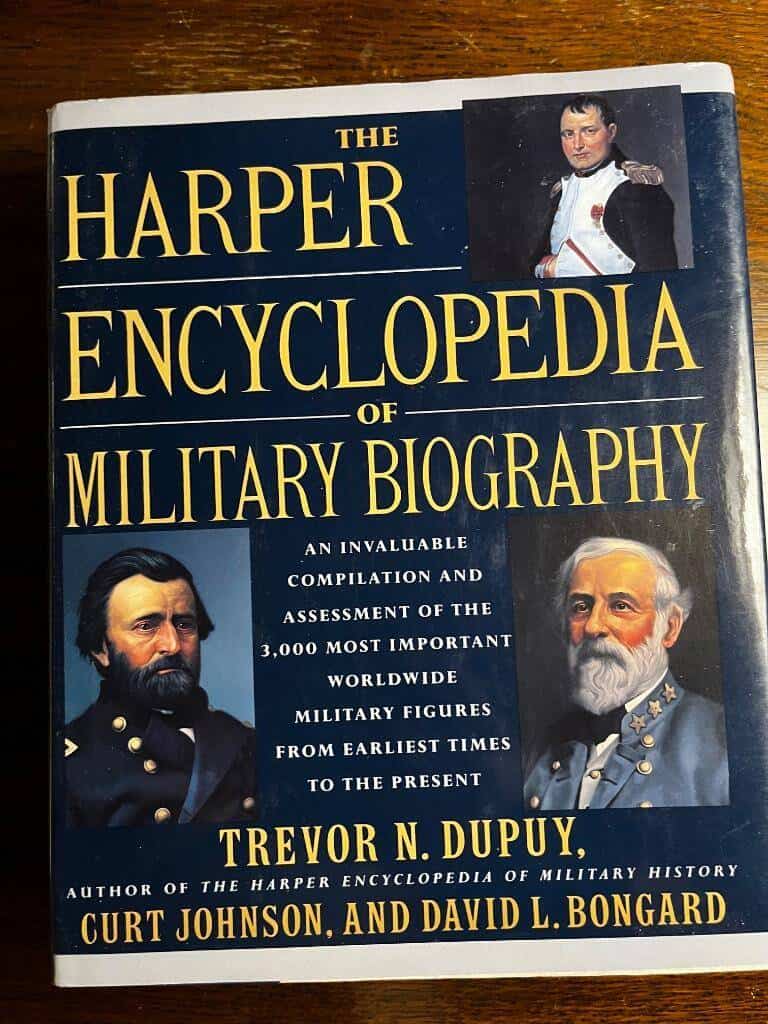 Trevor N. Dupuy : The Encyclopedia of Military biography