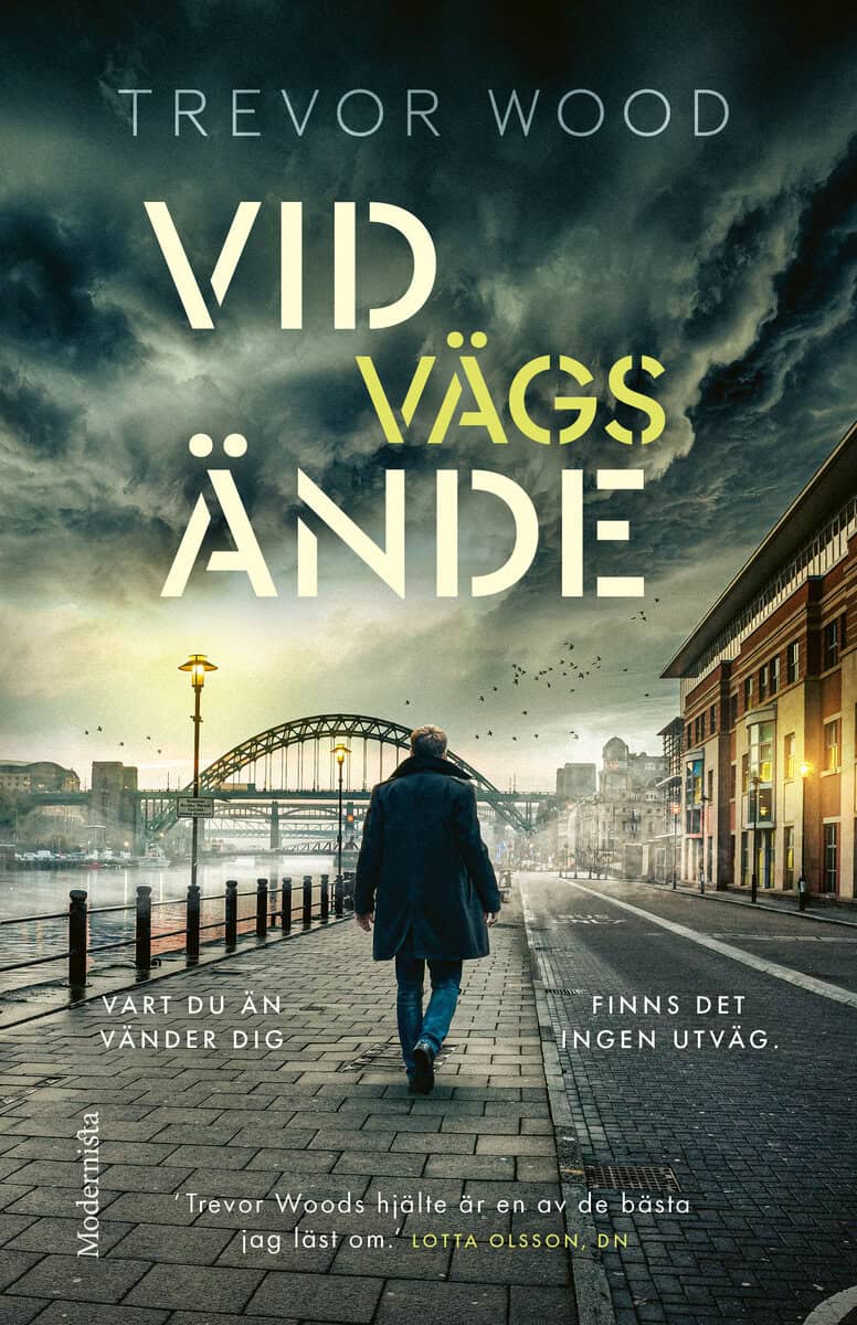 Trevor Wood : Vid vägs ände