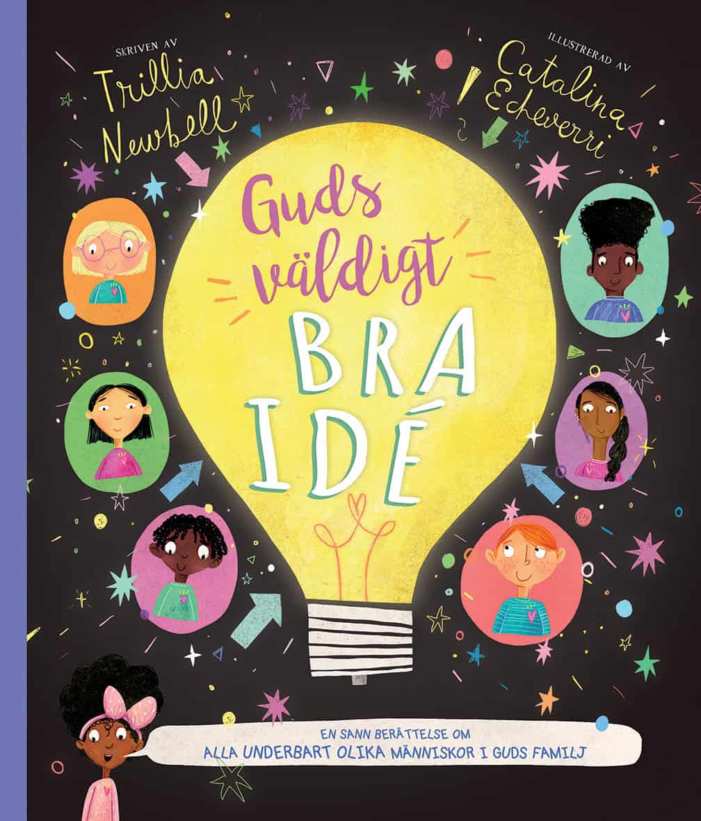 Trillia Newbell : Guds väldigt bra idé