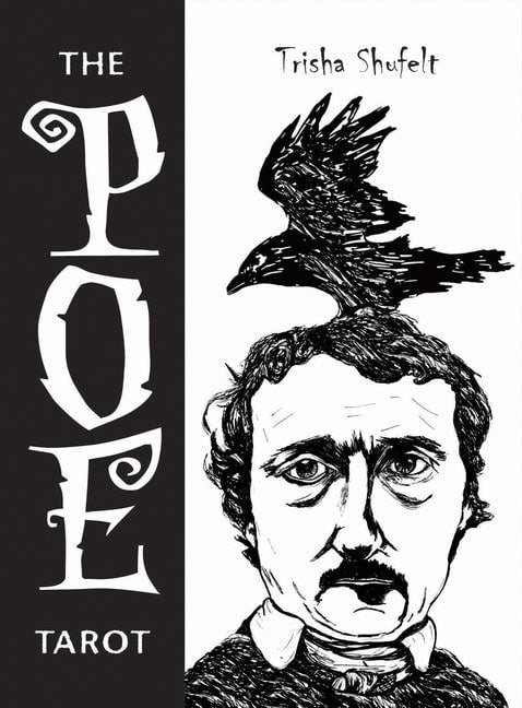 Trisha Leigh Shufelt : The Poe Tarot