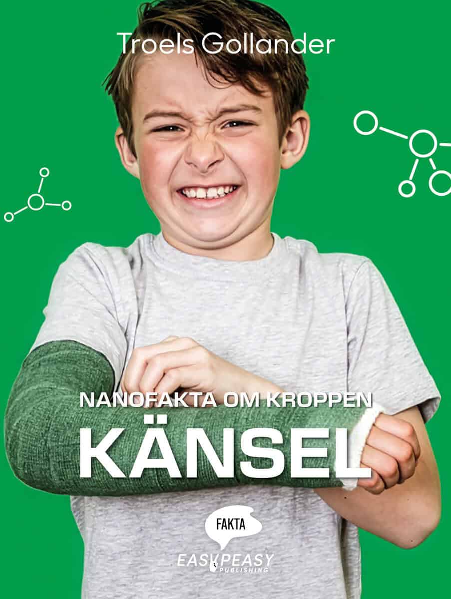 Troels Gollander : Nanofakta om kroppen. Känsel
