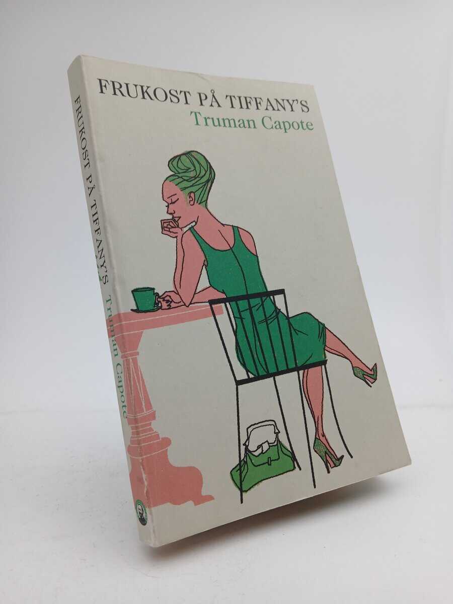 Truman Capote : Frukost på Tiffany's