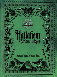 Trydal, Susanne ; Åhlin, Daniel : Striden i skogen