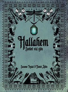 Trydal, Susanne ; Åhlin, Daniel : Sveket vid sjön