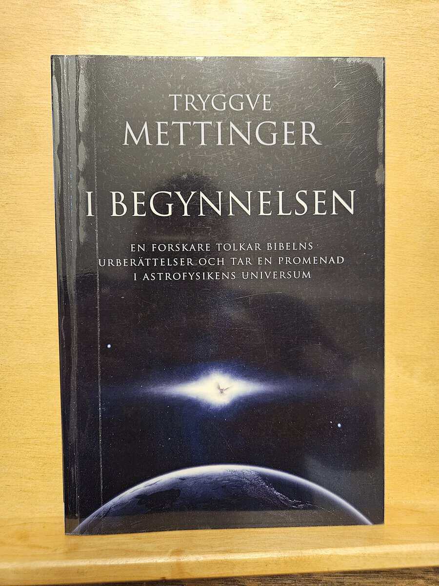 Tryggve N. D. Mettinger : I begynnelsen