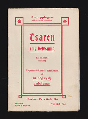 Tsaren. Efter en artikel intagen i Juli-numret af Den engelska tidskr. 'The Qurterly Review', författad af en hög rysk ämbetsman