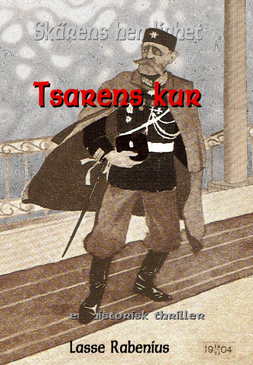 Tsarens kur - en historisk thriller