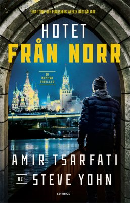 Tsarfati, Amir ; Yohn, Steve : Hotet från norr
