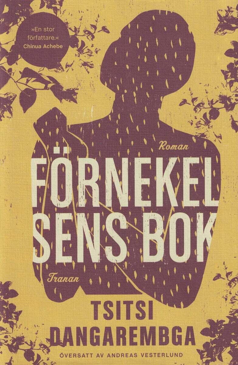 Tsitsi Dangarembga : Förnekelsens bok