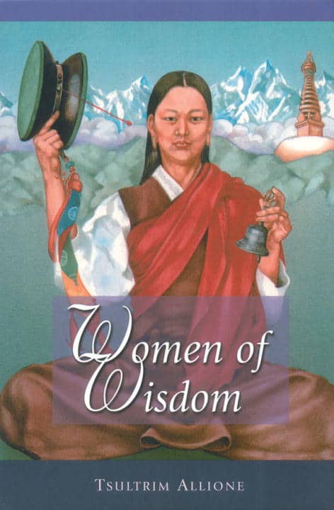 Tsultrim Allione : Women Of Wisdom