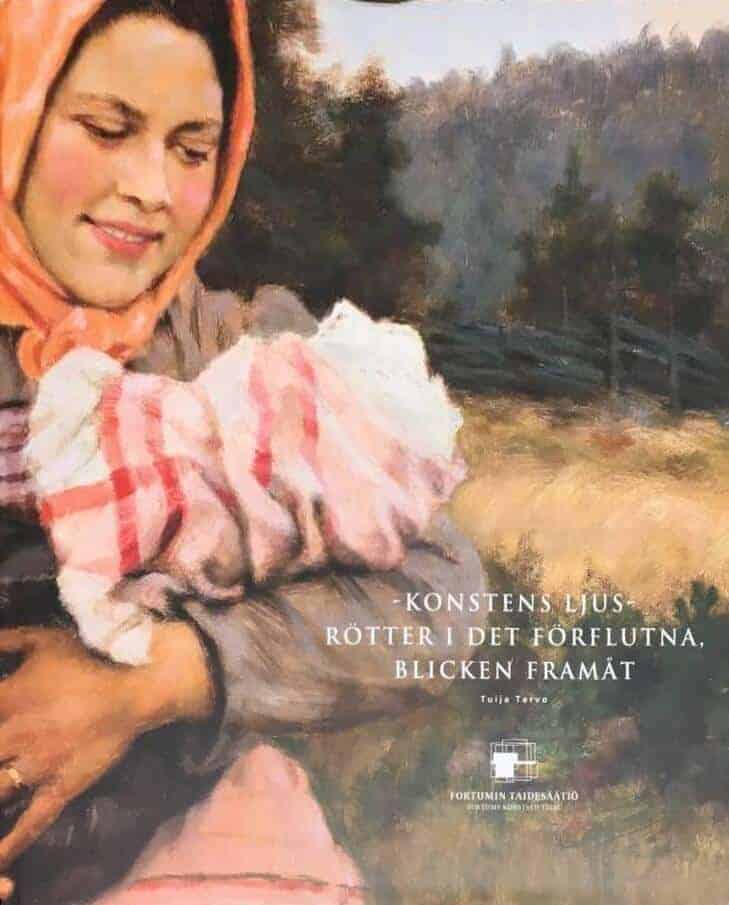 Tuija Tervo : Konstens ljus - rötter i det förflutna. Blicken framåt