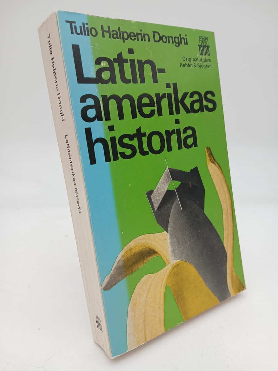 Tulio Halperin Donghi : Latinamerikas historia