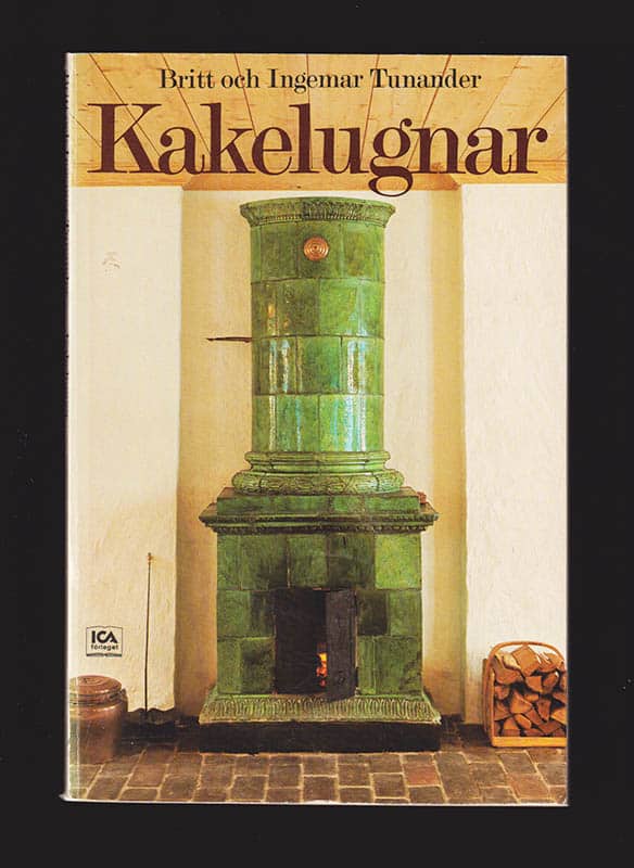 Tunander, Britt (1921-2018) ; Tunander, Ingemar (1916-1997) : Kakelugnar