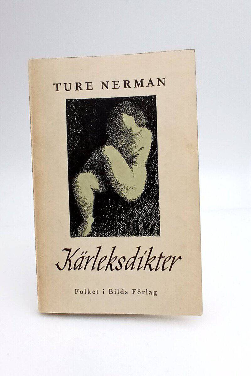 Ture Nerman : Kärleksdikter och andra vers i våren