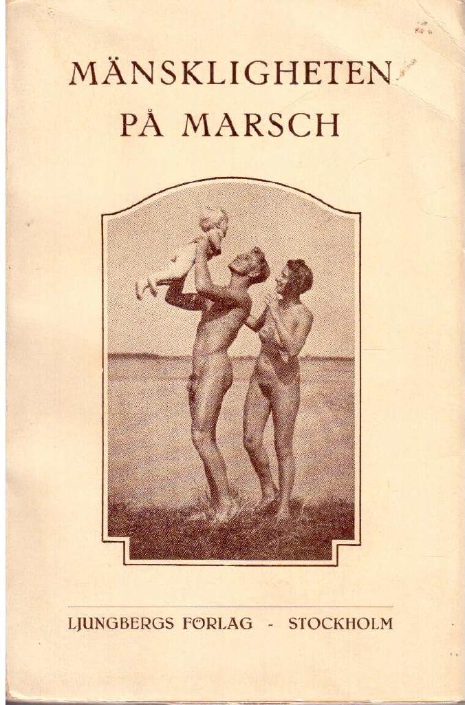 Ture Nerman : Mänskligheten på marsch. En världshistoria i fickformat