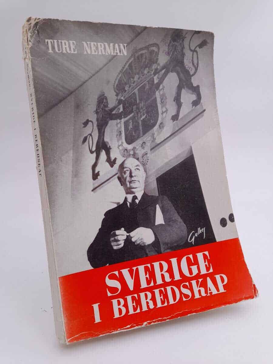 Ture Nerman : Sverige i beredskap