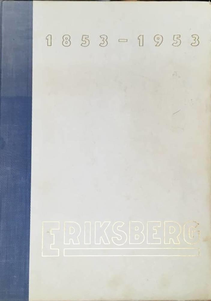 Ture Rinman : Eriksbergs mekaniska verkstad 1853-1953