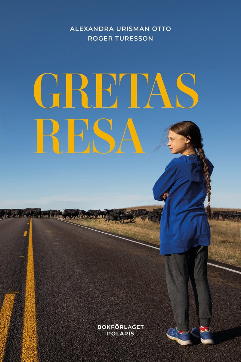 Turesson, Roger ; Urisman Otto, Alexandra : Gretas resa