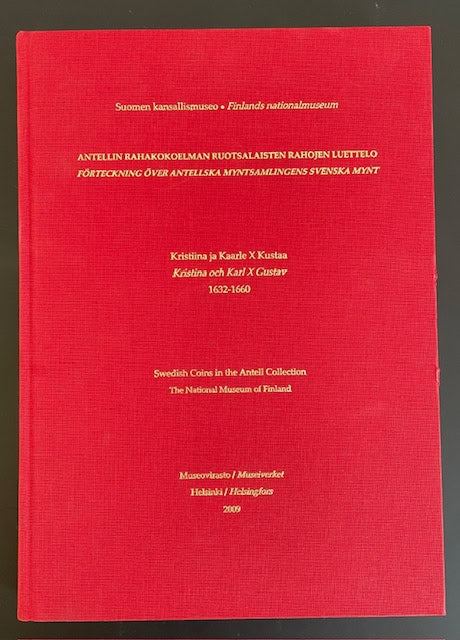 Tuukka. Talvio : Antellin rahakokoelman ruotsalaisten rahojen luettelo