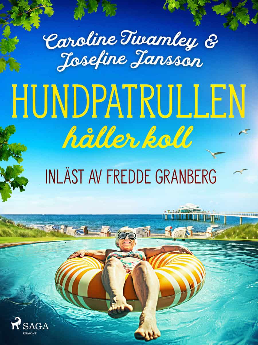 Twamley, Caroline ; Jansson, Josefine : Hundpatrullen håller koll