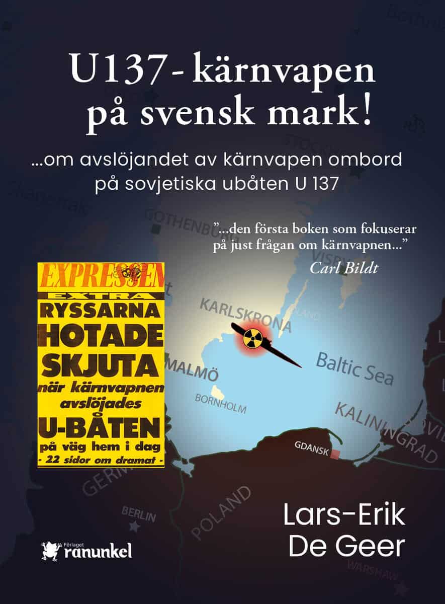 U 137 - Kärnvapen på svensk mark