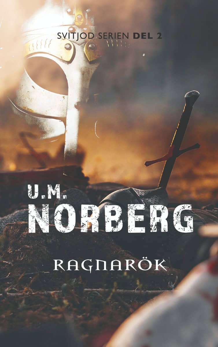 U. M. Norberg : Ragnarök