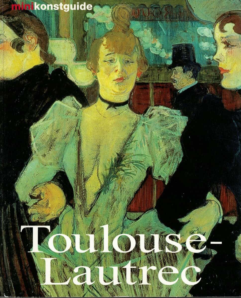 Udo Felbinger : Henri de Toulouse-Lautrec