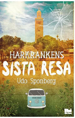Udo Sponberg : Harkrankens sista resa