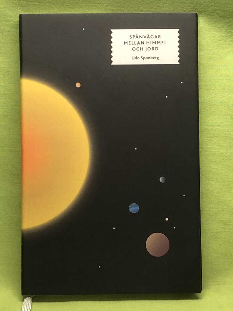 Udo Sponberg : Spånvägar mellan himmel och jord
