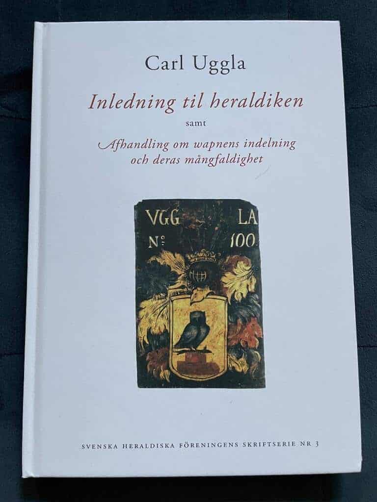 Uggla, Carl Fredrik Hillebrandsson ; Berlin, Jens Christian ; Svenska heraldiska föreningen : Inledning til heraldiken
