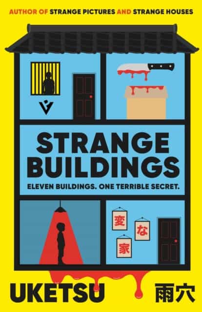 Uketsu : Strange buildings