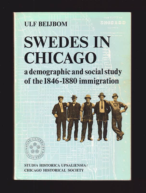 Ulf Beijbom : Swedes in Chicago