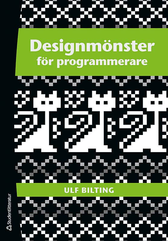 Ulf Bilting : Designmönster för programmerare