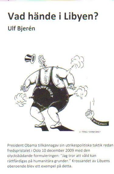 Ulf Bjerén : Vad hände i Libyen?