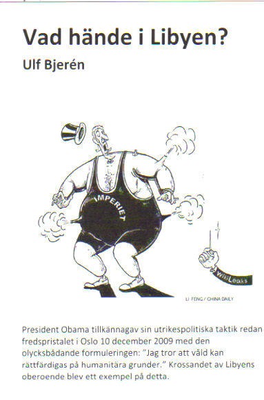 Ulf Bjerén : Vad hände i Libyen?