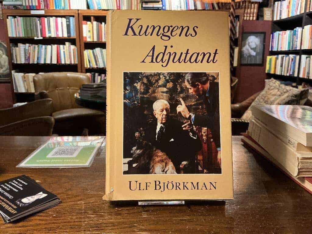 Ulf Björkman : Kungens adjutant