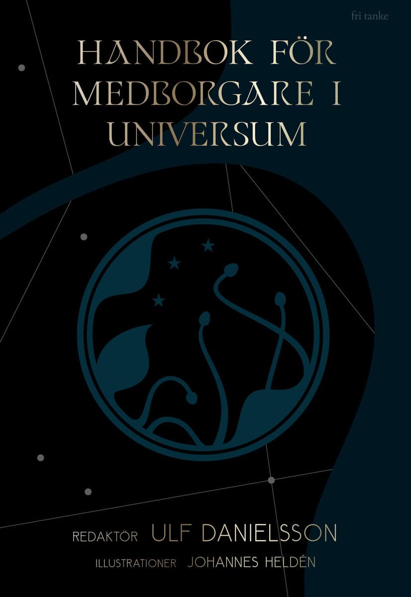 Ulf Danielsson : Handbok för medborgare i universum