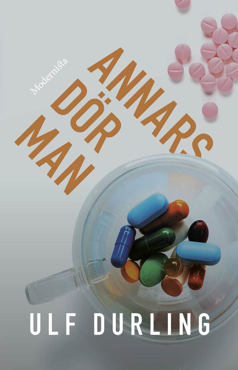 Ulf Durling : Annars dör man